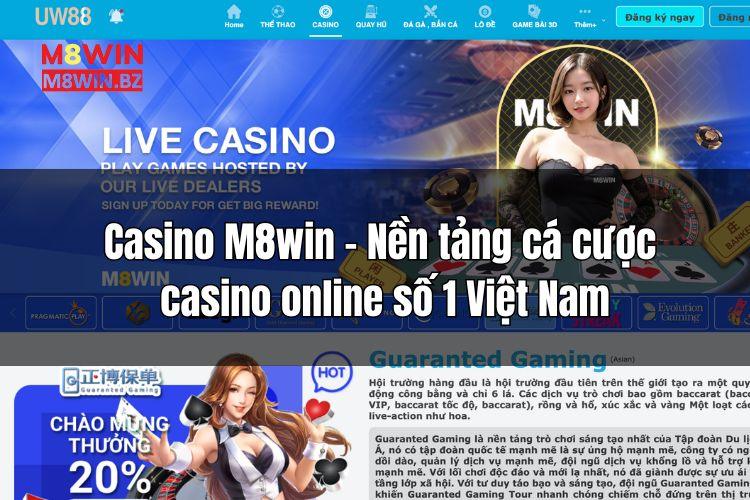 Casino M8win - Nền tảng cá cược casino online số 1 Việt Nam